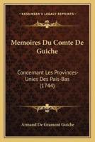 Memoires Du Comte De Guiche