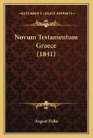 Novum Testamentum Graece (1841)