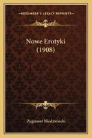 Nowe Erotyki (1908)