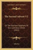 The Second Advent V2