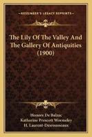 The Lily Of The Valley And The Gallery Of Antiquities (1900)