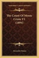 The Count Of Monte Cristo V1 (1894)