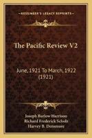 The Pacific Review V2
