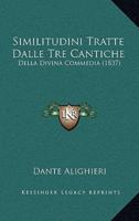 Similitudini Tratte Dalle Tre Cantiche