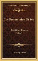 The Presumption Of Sex