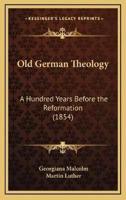 Old German Theology