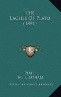 The Laches Of Plato (1891)