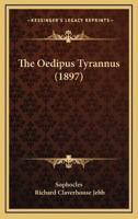 The Oedipus Tyrannus (1897)