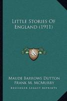 Little Stories Of England (1911)