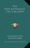 The Pope Anthology, 1701-1744 (1899)