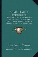 Some Temple Pedigrees