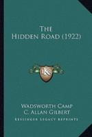 The Hidden Road (1922)