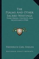 The Psalms And Other Sacred Writings