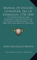 Manual Of English Literature, Era Of Expansion, 1750-1850