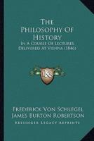 The Philosophy Of History