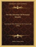 On The Doctrine Of Personal Identity