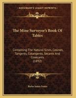 The Mine Surveyor's Book Of Tables