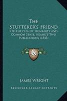 The Stutterer's Friend