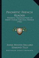 Phonetic French Reader