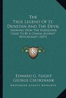 The True Legend Of St. Dunstan And The Devil