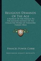 Religious Demands Of The Age