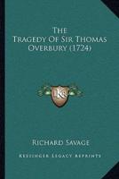 The Tragedy Of Sir Thomas Overbury (1724)