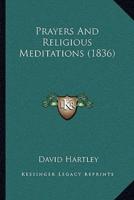 Prayers And Religious Meditations (1836)