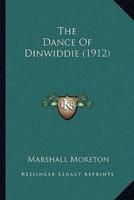 The Dance Of Dinwiddie (1912)