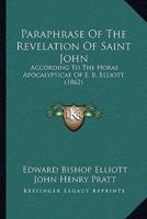 Paraphrase Of The Revelation Of Saint John