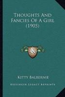 Thoughts And Fancies Of A Girl (1905)