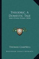 Theodric, A Domestic Tale