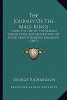 The Journey Of The Magi Kings