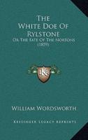 The White Doe Of Rylstone