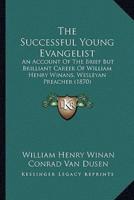 The Successful Young Evangelist