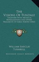 The Visions Of Tundale