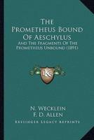 The Prometheus Bound Of Aeschylus