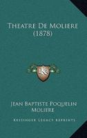 Theatre De Moliere (1878)