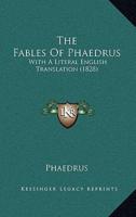 The Fables Of Phaedrus