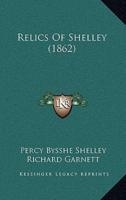 Relics Of Shelley (1862)