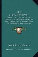 The Grey Festival