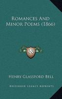 Romances And Minor Poems (1866)