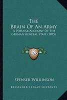 The Brain Of An Army