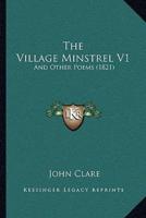 The Village Minstrel V1