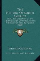 The History Of South America