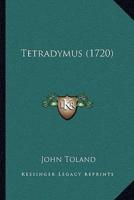 Tetradymus (1720)