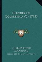 Oeuvres De Colardeau V2 (1793)