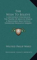 The Wish To Believe