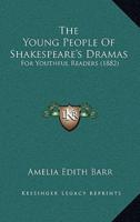 The Young People Of Shakespeare's Dramas