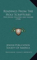 Readings From The Holy Scriptures