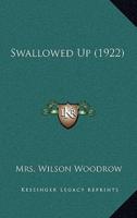 Swallowed Up (1922)